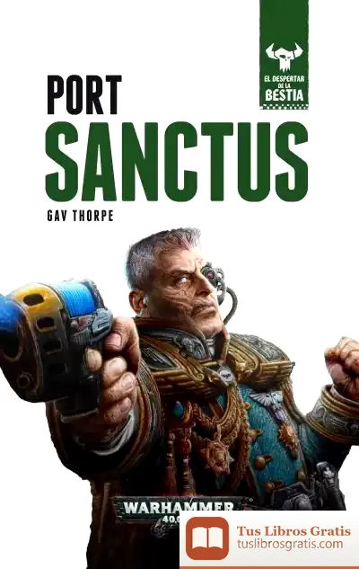 Descargar Port Sanctus, Nº3 de Gavin Thorpe