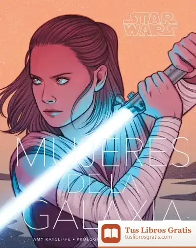 Descargar Star Wars Mujeres De La Galaxia