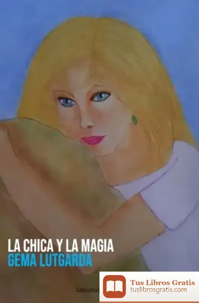 Descargar La Chica Y La Magia