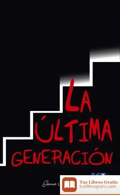 Descargar La Última Generación