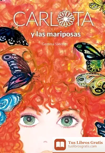 Descargar Carlota Y Las Mariposas