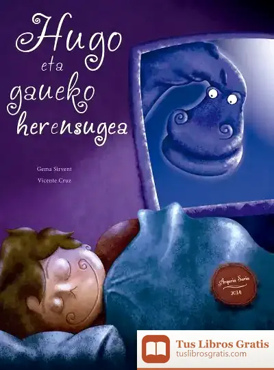 Descargar Hugo Eta Gaueko Herensugea