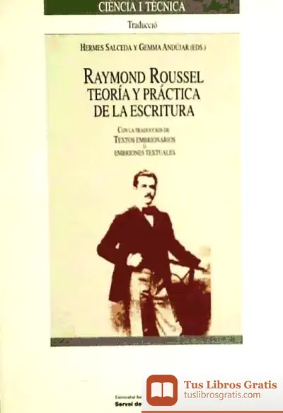 Descargar Raymond Roussel de Javier Negrete