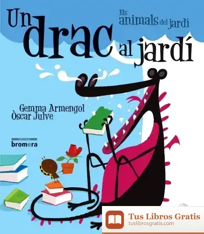 Descargar Un Drac Al Jardí
