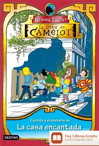 Descargar Carlota Y El Misterio De La Casa Encantada de Gemma Lienas