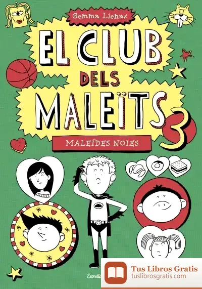 Descargar El Club Dels Maleïts 3 de Gemma Lienas
