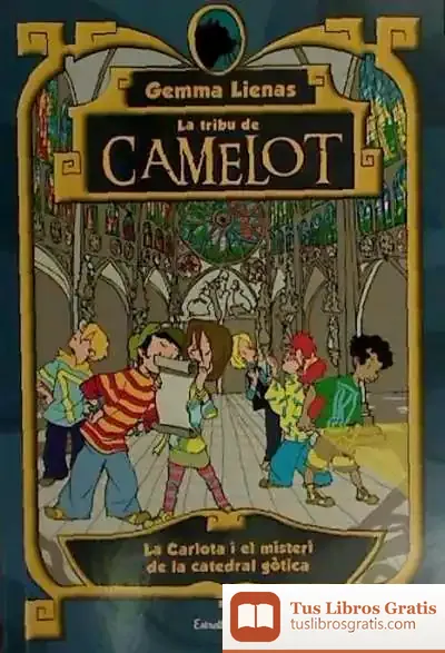 Descargar La Carlota I El Misteri De La Catedral Gòtica de Gemma Lienas