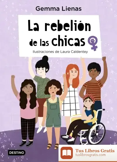 Descargar La Rebelión De Las Chicas de Gemma Lienas