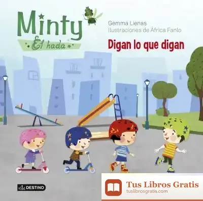 Descargar Minty, El Hada. Digan Lo Que Digan de Gemma Lienas