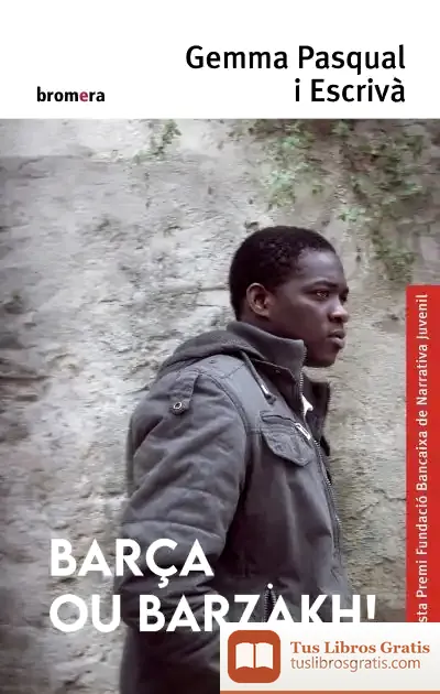Descargar Barça Ou Barzakh! de Gemma Pasqual I Escrivá