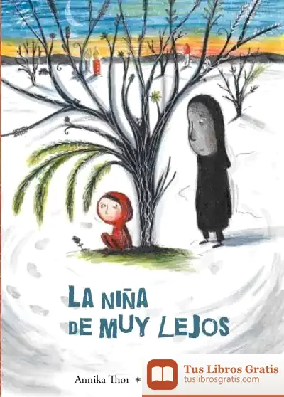 Descargar La Niña De Muy Lejos