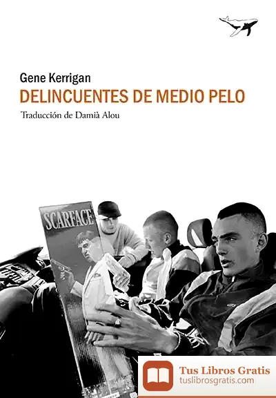 Descargar Delincuentes De Medio Pelo