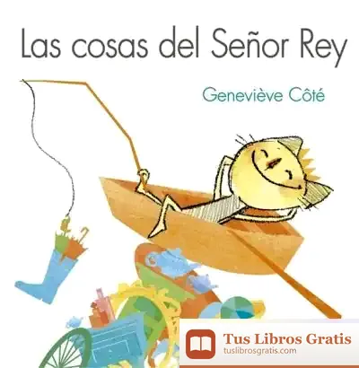 Descargar Las Cosas Del Señor Rey
