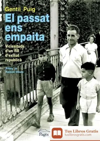 Descargar El Passat Ens Empaita