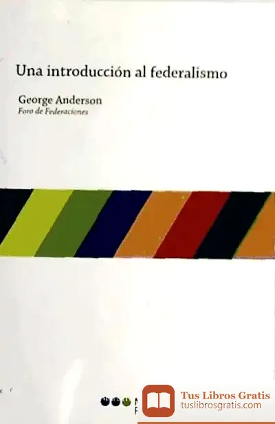 Descargar Una Introducción Al Federalismo de Néstor Cabrera López