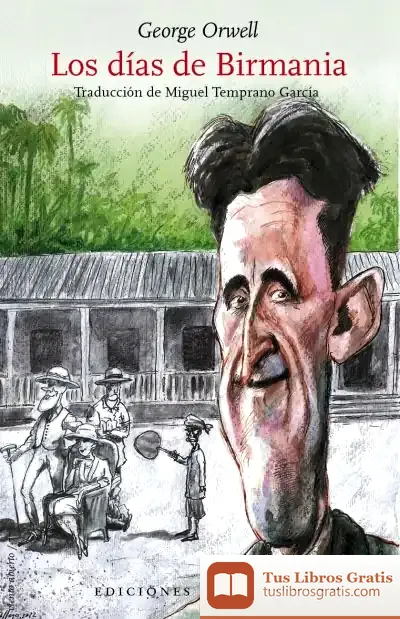 Descargar Los D?As De Birmania de George Orwell