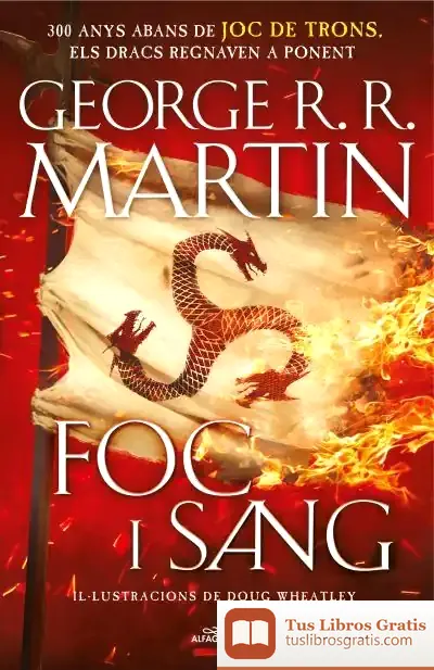 Descargar Foc I Sang (Cançó De Gel I Foc)