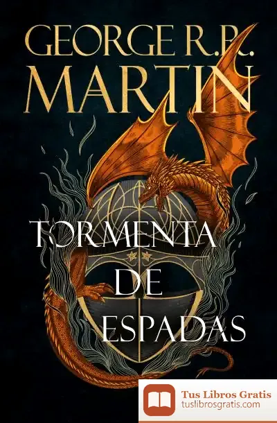 Descargar Tormenta De Espadas (Canción De Hielo Y Fuego 3)