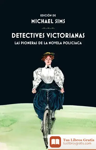 Descargar Detectives Victorianas de George R. Sims