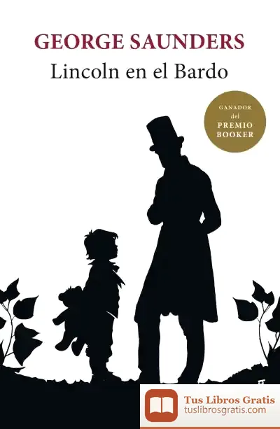 Descargar Lincoln En El Bardo