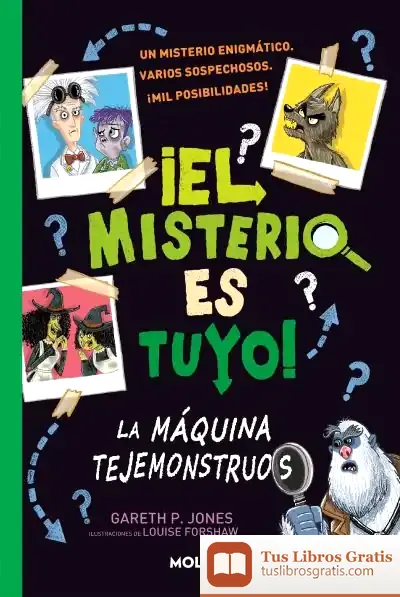 Descargar ¡El Misterio Es Tuyo! 1 - La Máquina Tejemonstruos