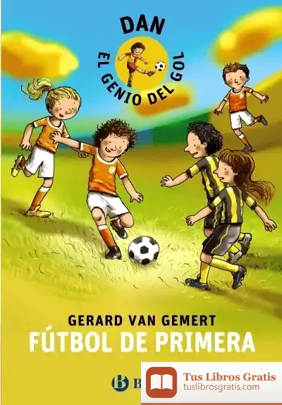 Descargar Dan, El Genio Del Gol. Fútbol De Primera