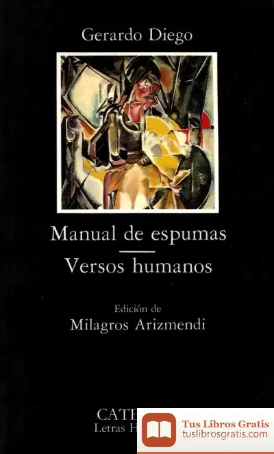 Descargar Manual De Espumas; Versos Humanos de Gerardo Diego