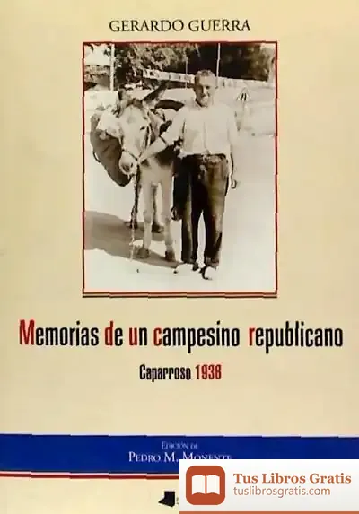 Descargar Memorias De Un Campesino Republicano
