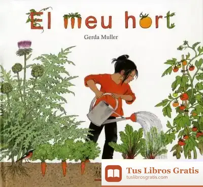 Descargar El Meu Hort de Gerda Muller