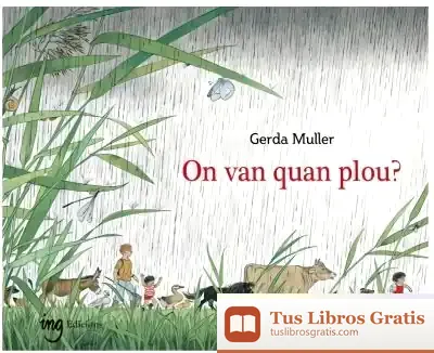 Descargar On Van Quan Plou? de Gerda Muller