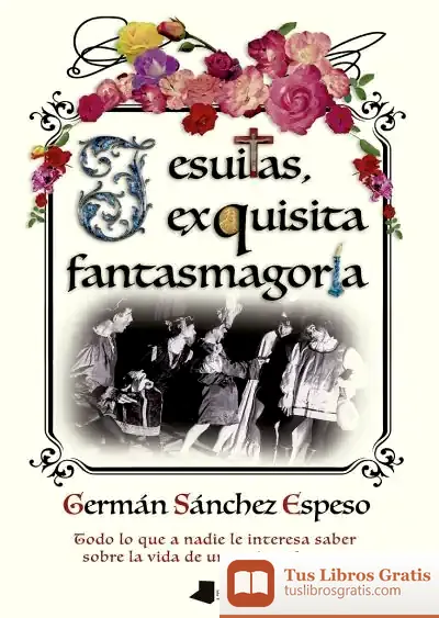 Descargar Jesuitas, Exquisita Fantasmagoría