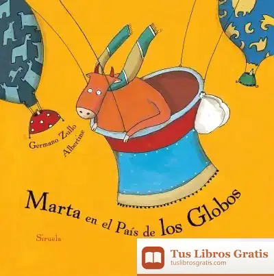 Descargar Marta En El País De Los Globos de Germano Zullo