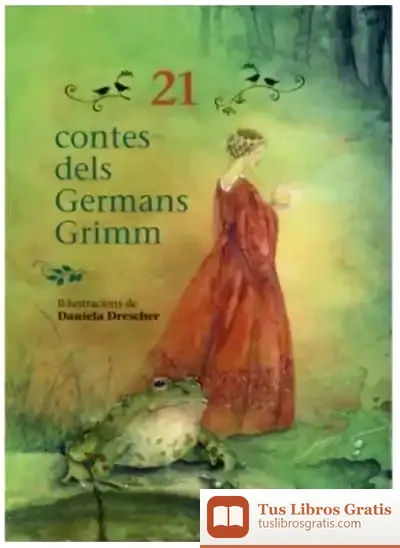 Descargar 21 Contes Dels Germans Grimm de Germans Grimm