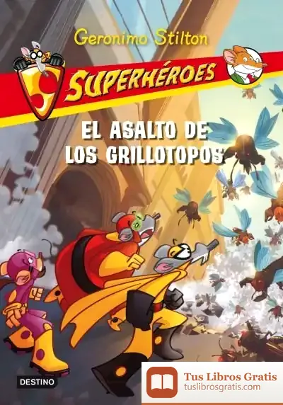 Descargar El Asalto De Los Grillotopos