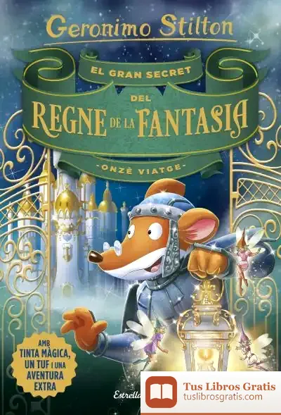 Descargar El Gran Secret Del Regne De La Fantasia. Onzè Viatge