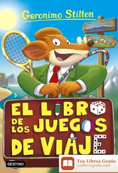 Descargar Geronimo Stilton 34. El Libro De Los Juegos De Viaje