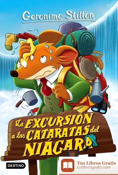 Descargar Geronimo Stilton 46. La Excursión A Las Cataratas Del Niágara