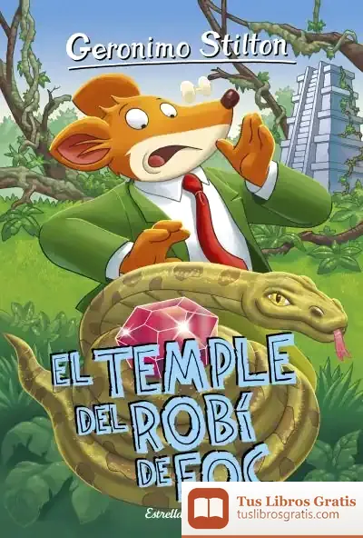 Descargar Geronimo Stilton 48: El Temple Del Robí De Foc