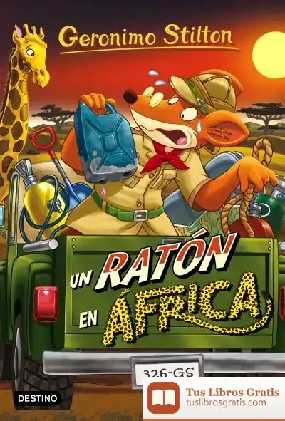 Descargar Geronimo Stilton 62. Un Ratón En África