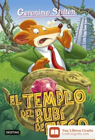 Descargar Geronimo Stilton. El Templo Del Rubí De Fuego