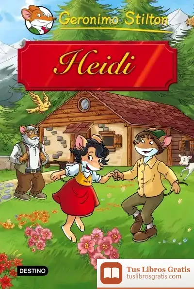 Descargar Geronimo Stilton. Heidi