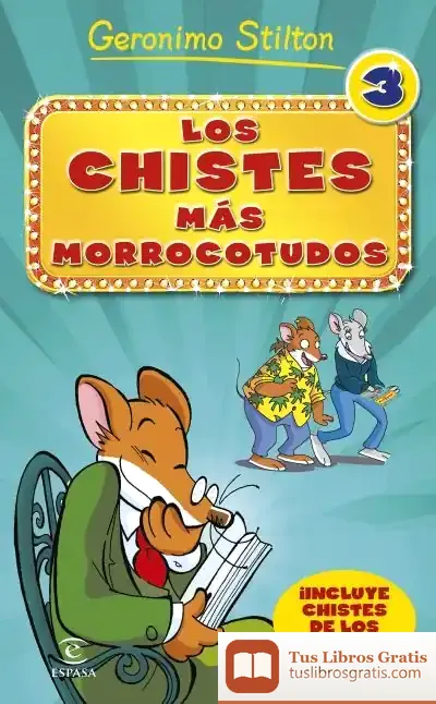 Descargar Gerónimo Stilton. Los Chistes Más Morrocotudos 3
