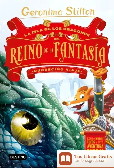 Descargar La Isla De Los Dragones Del Reino De La Fantasía. Duodécimo Viaje