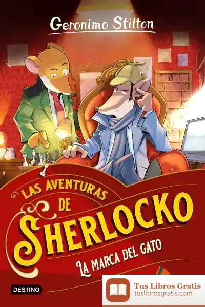 Descargar La Marca Del Gato (Las Aventuras De Sherlocko 2)