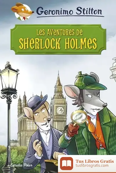 Descargar Les Aventures De Sherlock Holmes de Geronimo Stilton