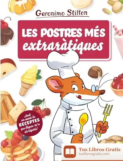 Descargar Les Postres Més Extraràtiques