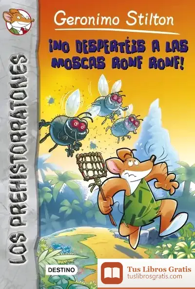 Descargar ¡No Despertéis A Las Moscas Ronf Ronf!: Prehistorratones 15