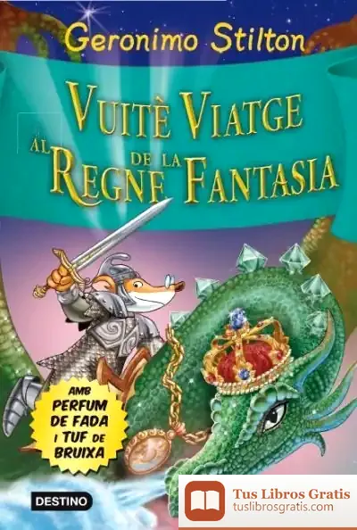 Descargar Vuitè Viatge Al Regne De La Fantasia