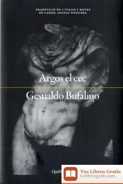 Descargar Argos El Cec O Bé Els Somnis De La Memòria