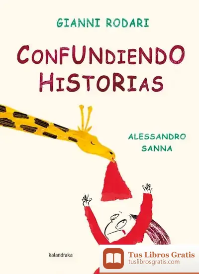 Descargar Confundiendo Historias de Miguel Moreiras Caballero
